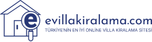evillakiralama | evillakiralama.com | Balayı Geniş Aile Ekonomik Balayı Villa Kiralama Fiyatları